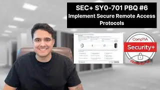 Security+ PBQ #6 - Secure Remote Access Protocols | Performance Based Questions | CompTIA SEC+