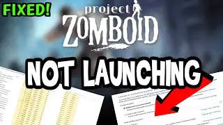 How to Fix Project Zomboid not Launching (100%Fix)