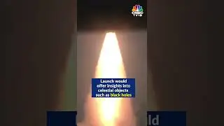 ISRO Launches Indias First Dedicated Polarimetry Mission XPoSat | N18S | CNBC-TV18