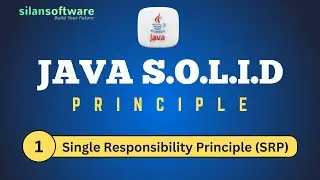 #1JAVA S.O.L.I.D || JAVA INTERVIEW ||  JAVA TUTORIAL || SILAN SOFTWARE