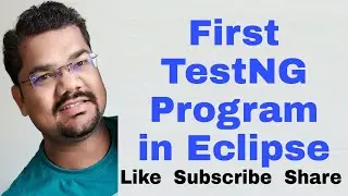 First TestNG Program in Eclipse | How To Run Multiple Test Cases in TestNG without Java Compiler