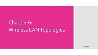 Wireless LAN Topologies