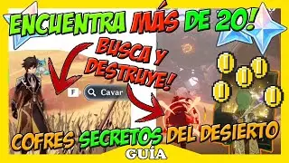 💎DESCUBRE más de 20 COFRES SECRETOS💰 DONDE encontrarlos ocultos en el DESIERTO ⭐Genshin Impact