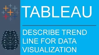 Tableau Desktop | Public Edition | Functionality | How To Describe Trend Line