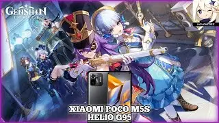 Gaming Test Genshin Impact|Xiaomi Poco m5s(Helio G95).