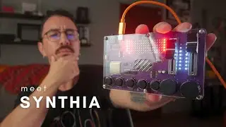 Meet SYNTHIA: A SAMPLER and SEQUENCER DIY Kit for Beginners