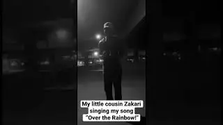 My little cousin singing my song!