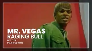 Mr. Vegas - Raging Bull (feat. Overmars)