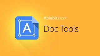 Doc Tools - Google Docs add-on