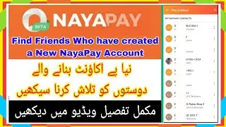 How to Search New Pay Account of Friends | Friends ka NayaPay Contact User ID Search karna Sikhain