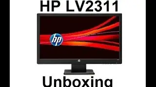 Unboxing: HP LV2311 23" HD Monitor