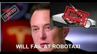 Tesla will fail at Robotaxi!