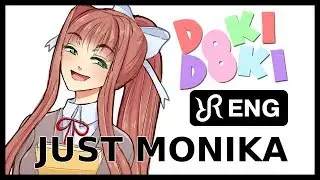 DDLC animatic [Just Monika] Random Encounters musical ENG song 