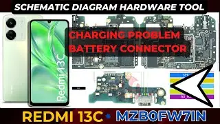 Redmi 13C MZB0FW7IN charging not working | battery connector ways Schematic Diagram | DMR SOLUTION