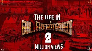 The Life in VADACHENNAI