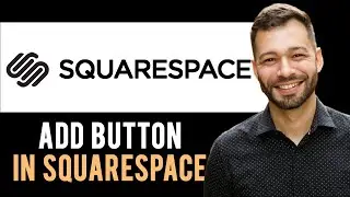 How To ADD Button To SquareSpace | Easy Squarespace Tutorial