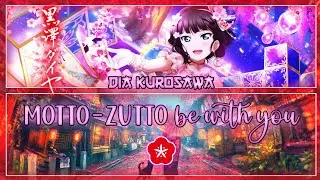 MOTTO-ZUTTO be with you - Dia Kurosawa [FULL ENG/ROM LYRICS] | Love Live!