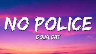 Doja Cat - No Police (Lyrics)