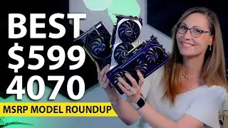 The Sensible RTX 4070 - Three MSRP Models Tested & Compared