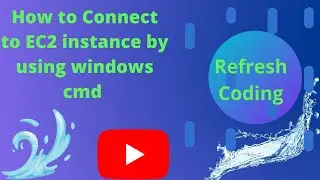 Connect to an AWS EC2 Instance through windows command prompt.