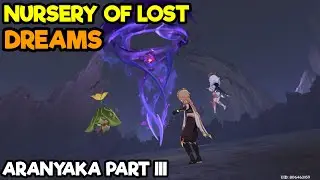 World Quest Nursery Of Lost Dreams - Genshin Impact