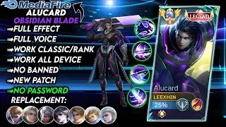 Update!!! | Script Skin Alucard Legend Obsidian Blade No Password | Full Effect Voice | New Patch