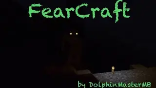 Выживание со сборкой FearCraft Beta #2