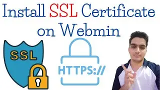 How to install an SSL Certificate on Webmin | SSL Certificate Installation