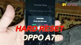 How To Hard Reset OPPO A76