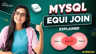 What is MySQL EQUI Join? | How to Work & Use EQUI Join? (in English) | WsCubeTech