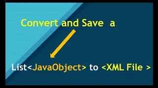 How to convert and save a list of object to xml file in java using jaxb