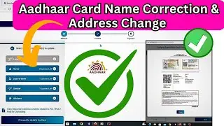 Aadhaar Card Name And Address Correction Process 2024/How to Update Aadhaar in India/Aadhaar change