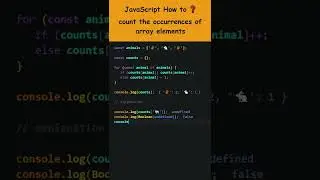 JavaScript How to ❓ count the occurrences of array elements