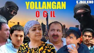 Yollangan o’g’il (O`zbek kino) Ёлланган ўғил