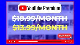 5 Ways to Lower Your YouTube Premium Bill in 2024!