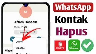 Cara Menghapus Kontak WhatsApp (2025) | Hapus Kontak WhatsApp | Hapus Kontak WhatsApp