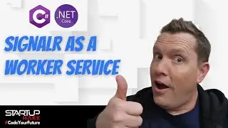 SignalR and Worker Service in .NET Core | HOW TO - Code Samples