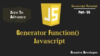 Generator() Function Javascript | Javascript Tutorial