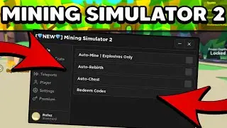 [UPDATED] ROBLOX | Mining Simulator 2 Script/Hack (Auto Farm, AutoBuy, Auto Rebirth) *PASTEBIN 2022*