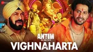 Ganesh Chaturthi Special: VIGHNAHARTA | Salman Khan, Aayush S, Varun Dhawan | ANTIM:The Final Truth