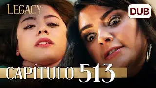 Legacy Capítulo 513 | Doblado al Español (Temporada 2)