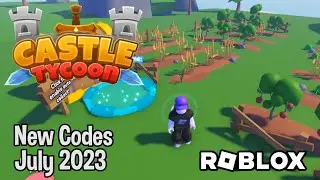 Roblox Castle Tycoon New Codes July 2023