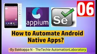 Appium Tutorial for Beginners-06 How to Automate Mobile Native Applications?