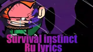 Survival instinct - На русском/Ru lyrics f-side redux | Friday night funkin corruption |