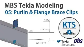 MBS Tekla Model 05: Purlin & Flange Brace Clip