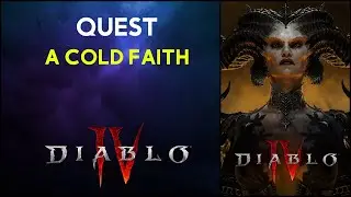 A Cold Faith - Quest Diablo 4