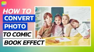 How to Convert Photo to Comic Book Effect