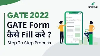 How To Fill GATE Application Form 2022? | Step By Step Registration Process | Joshit & Aniruddha Sir