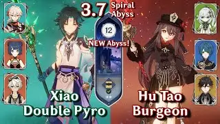 NEW Spiral Abyss 3.7! C1 Xiao Kazuha Pyro & C0 Hutao Burgeon | Floor 12 9 Stars | Genshin Impact