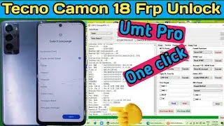 tecno camon 18 frp unlock umt one click